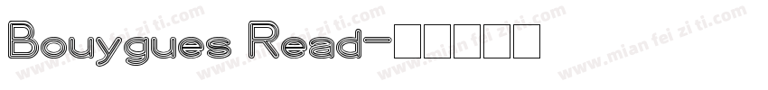 Bouygues Read字体转换
